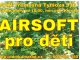 zájmový kroužek airsoft pro děti