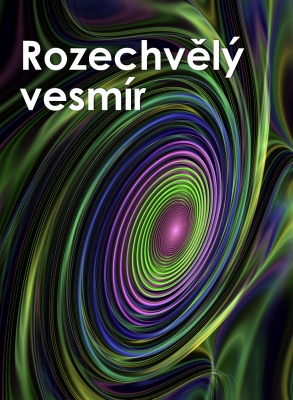 Rozechvělý vesmír