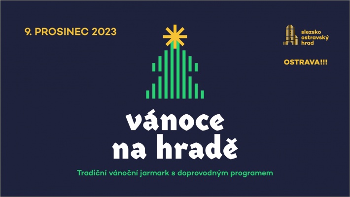 Vánoce na Slezskoostravském hradě 2023