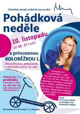 Pohádková neděle na zámku s princeznou Koloběžkou I., Devaterem pohádek a Nahlédnutím do ráje