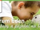 Centrum Eden - ráj zábavy pro celou rodinu