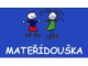 Soukromá česká a anglická mateřská škola Mateřídouška