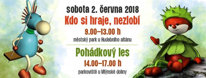 Kdo si hraje, nezlobí + Pohádkový les