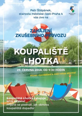 Slavnostní otevření - zahájení zkušebního provozu koupaliště Lhotka