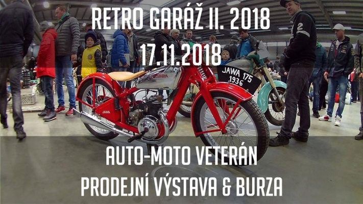 RETRO GARÁŽ 2018 (auto - moto veterán burza)
