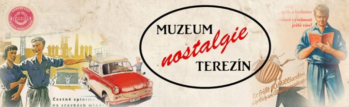 Muzeum nostalgie Terezín