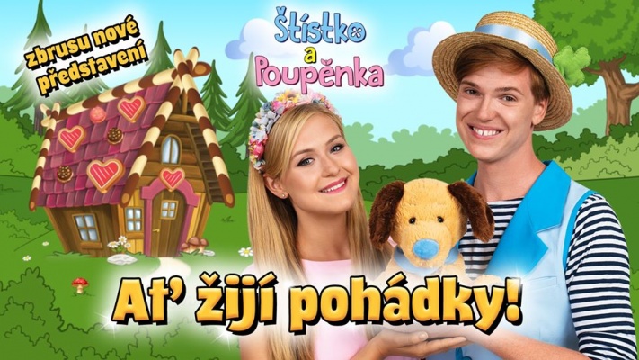 Štístko a Poupěnka: Ať žijí pohádky!