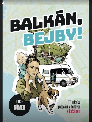 Beseda v Ostravě o tříměsíčním putování Balkánem s miminkem