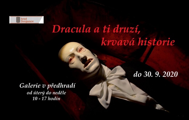 Výstava "Dracula a ti druzí" na Svojanově