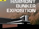 HARMONY BUNKER EXPOSITION