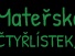 Mateřská škola Čtyřlístek 