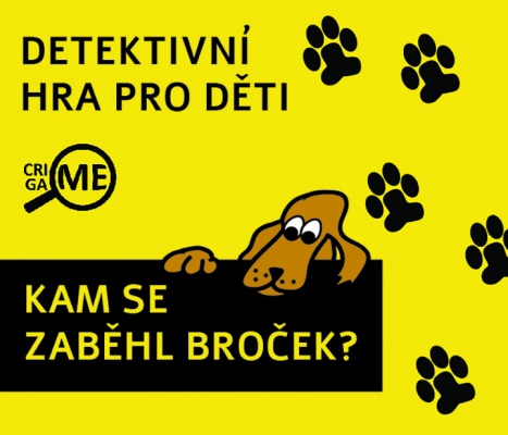 Kam se zaběhl Broček?