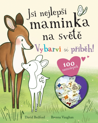 Jsi nejlepší maminka na světě - vybarvi si příběh!